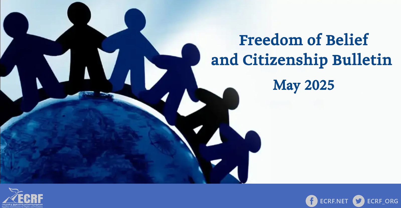 Read more about the article Bulletin on “Freedom of Belief and Citizenship”.. Highlights of May 2025